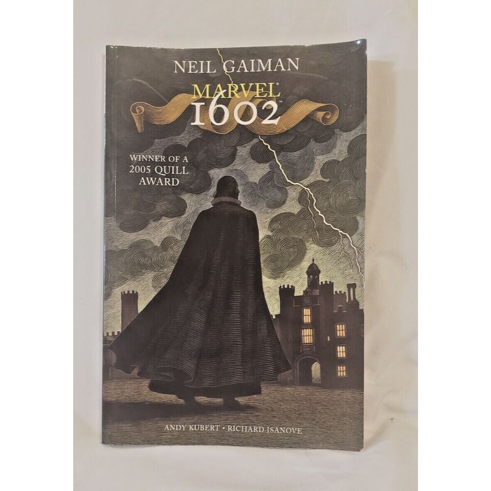 Marvel 1602 (Marvel Comics TPB) Neil Gaiman, Andy Kubert, Richard Isanove